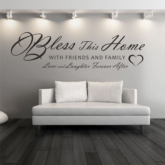 Picture of "Bless this home with friends..."  Wall Art sticker