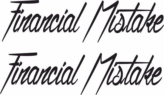 Picture of Financial Mistake Decals / Stickers