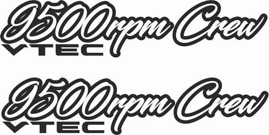 Picture of JDM "9500rpm Vtec Crew" Decals / Stickers