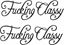 Picture of Fucking Classy Decals / Stickers