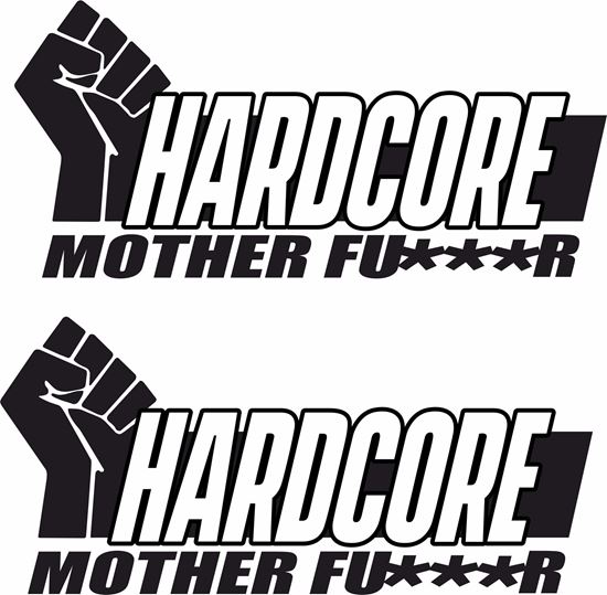 Picture of "Hardcore..." JDM Decals / Stickers