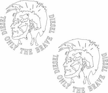 Picture of "Diesel Only The Brave" Decals / Stickers