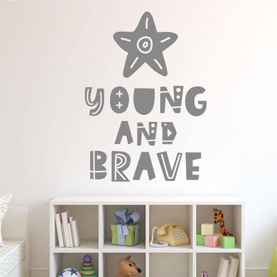 Picture of "Young and brave" Wall Art sticker