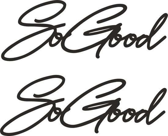 Picture of So Good Decals / Stickers