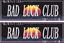 Picture of Bad Luck Club  Decals / Stickers
