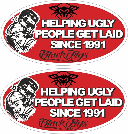 Picture of Black Flys "Helping Ugly People get laid scince 1991" Decals / Stickers