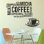 Picture of "Coffee Mocha...."  Wall Art sticker