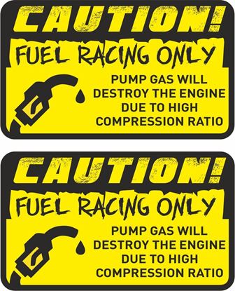 Picture of Caution Race Fuel only Decals / Stickers