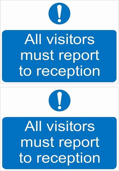 Picture of All visitors must report to reception Decals / Stickers