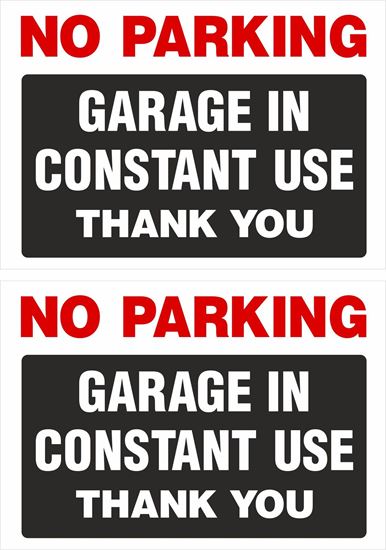 Picture of No Parking Garage in constant use Decals / Stickers