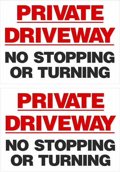 Picture of Private driveway no stopping or turning Decals / Stickers