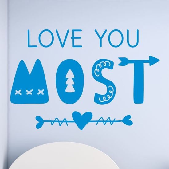 Picture of "Love you most"  Wall Art sticker