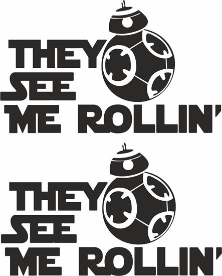 Picture of Star Wars "They see me Rollin" Decals / Stickers