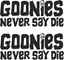 Picture of Goonies never say Die Decals / Stickers