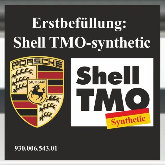 Picture of 911 / 930 / 964 / 993 replacement Erstbefullung Initial Shell TMO Synthetic Oil Decal / Sticker