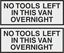 Picture of No Tools left in this Van Overnight Decals / Stickers