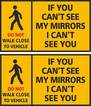 Picture of "If you can't see my Mirrors I Can't see you " Decals / Stickers