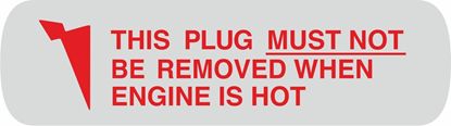 Picture of MGB, MGB V8 or MG Midget Radiator Plug Removal Warning Decals / Sticker