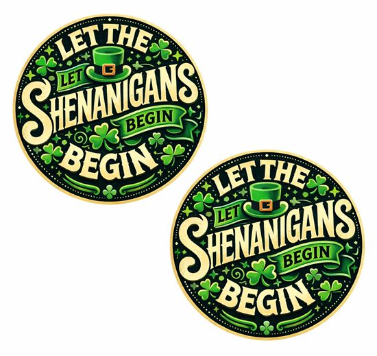 Picture of Let the Shenanigans Begin Decals / Stickers
